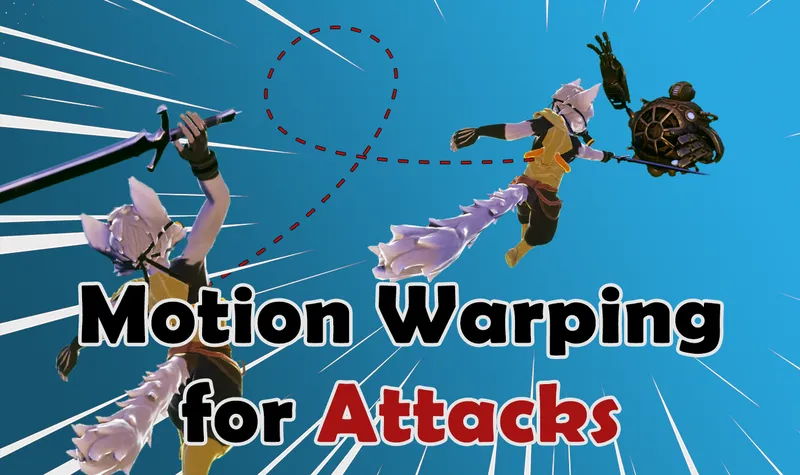 How to Use Motion Warping in Unreal Engine 5 (Blueprint Guide)