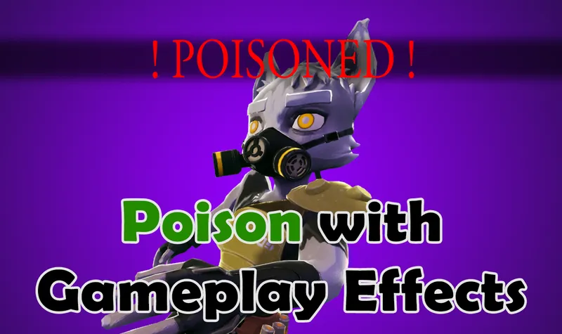Crafting Dynamic Poison & Antidote Mechanics with Unreal Engine 5.3 Modular Gameplay Effects