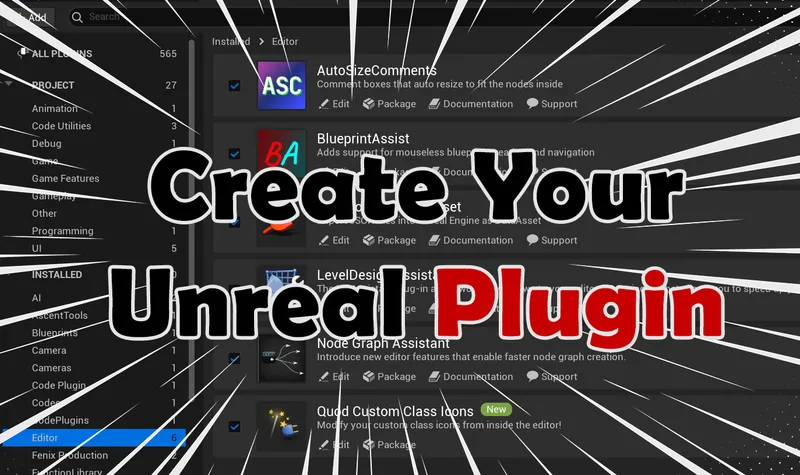 How to create an Unreal Engine Plugin: A Step-By-Step Guide with Examples