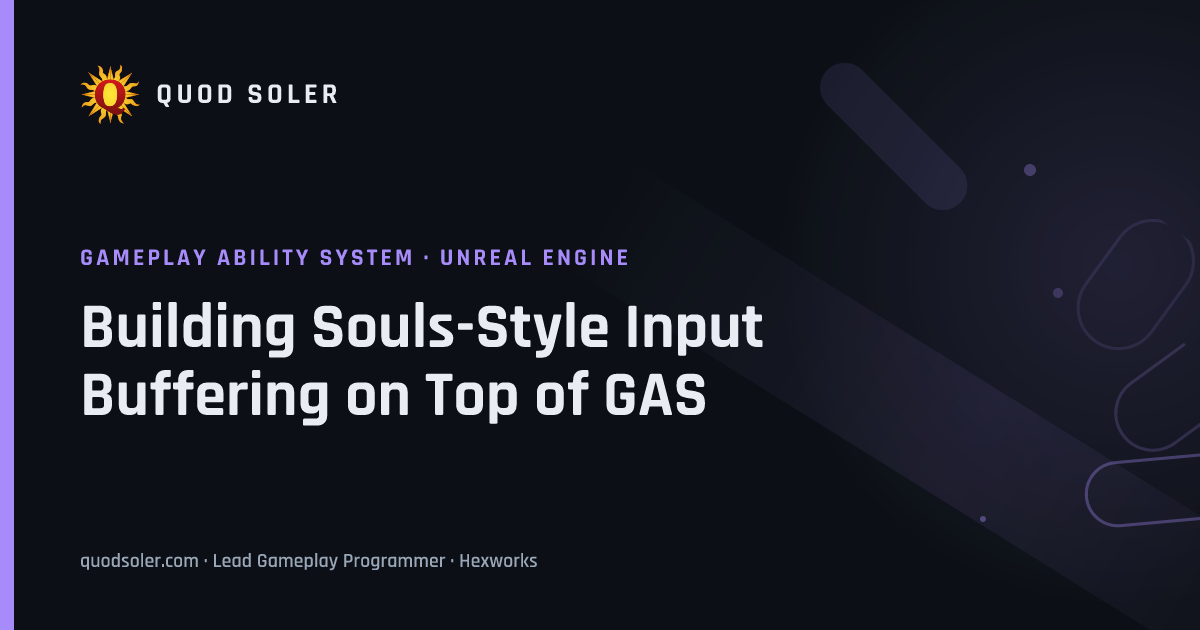 Building Souls-Style Input Buffering on Top of GAS