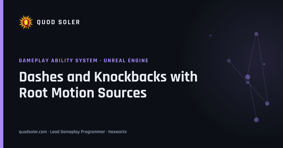 Dashes and Knockbacks with Root Motion Sources